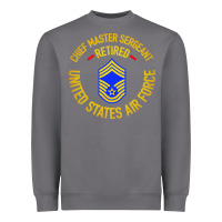 Chief Master Sergeant Retired Heavyweight Sweatshirt | Teevron