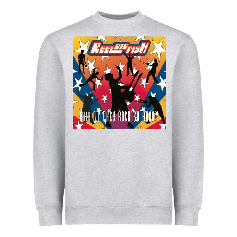 Reel Big Fish Why Do They Rock So Hard Heavyweight Sweatshirt by artisFamous | Teevron