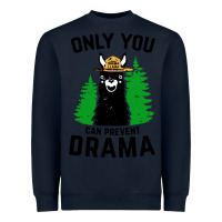 Navy only you can prevent drama llama Heavyweight Sweatshirt - artisFamous