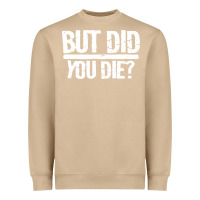 Mushroom but did you die Heavyweight Sweatshirt - artisFamous
