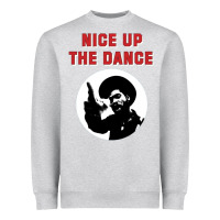 Heather Grey nice up the dance Heavyweight Sweatshirt - artisFamous