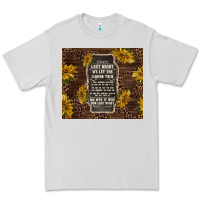 Dove Grey we let the liquor talk with sunflowers Premium Tee - TumblerDesignByShophia