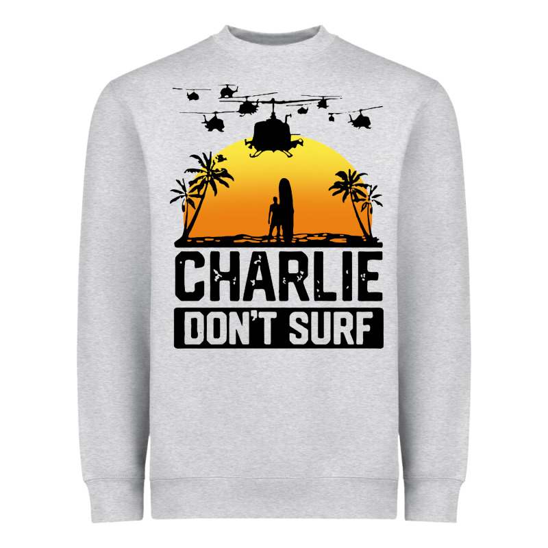 Summer Vacation Charlie Don't Surf Heavyweight Sweatshirt by artisFamous | Teevron