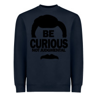 Navy be curious not judgmental Heavyweight Sweatshirt - artisFamous