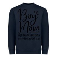 Navy boy mom less drama than girls but harder to Heavyweight Sweatshirt - artisFamous