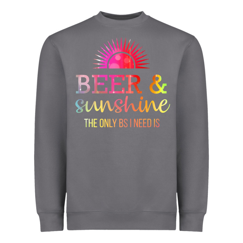 The Only Bs I Need Is Beer Sunshine Heavyweight Sweatshirt by artisFamous | Teevron
