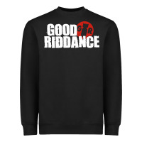 Black good riddance Heavyweight Sweatshirt - artisFamous