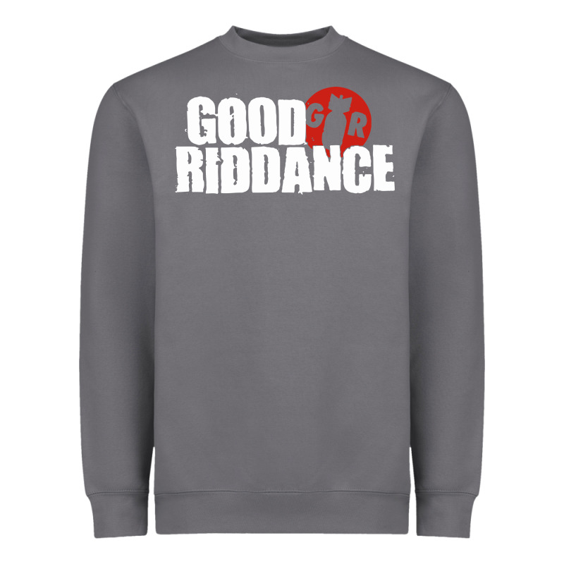 Good Riddance Heavyweight Sweatshirt by artisFamous | Teevron