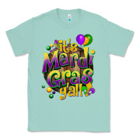 Seafoam its mardi gras yall Classic Tee - CowGirlArtShop