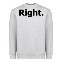 Right Heavyweight Sweatshirt | Teevron