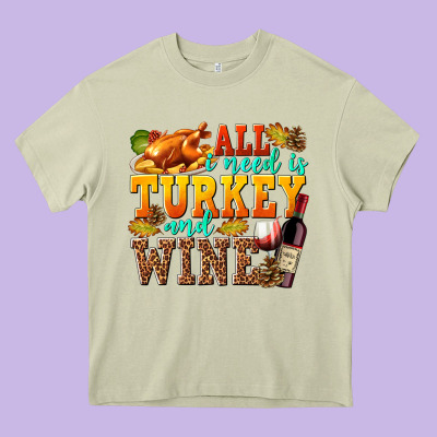 All I Need Is Turkey And Wine Heavy Core Tee Designed By Texasbilliewilder