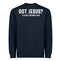 Navy Got Jesus It's Hell Without Him - Christian Heavyweight Sweatshirt - artisFamous