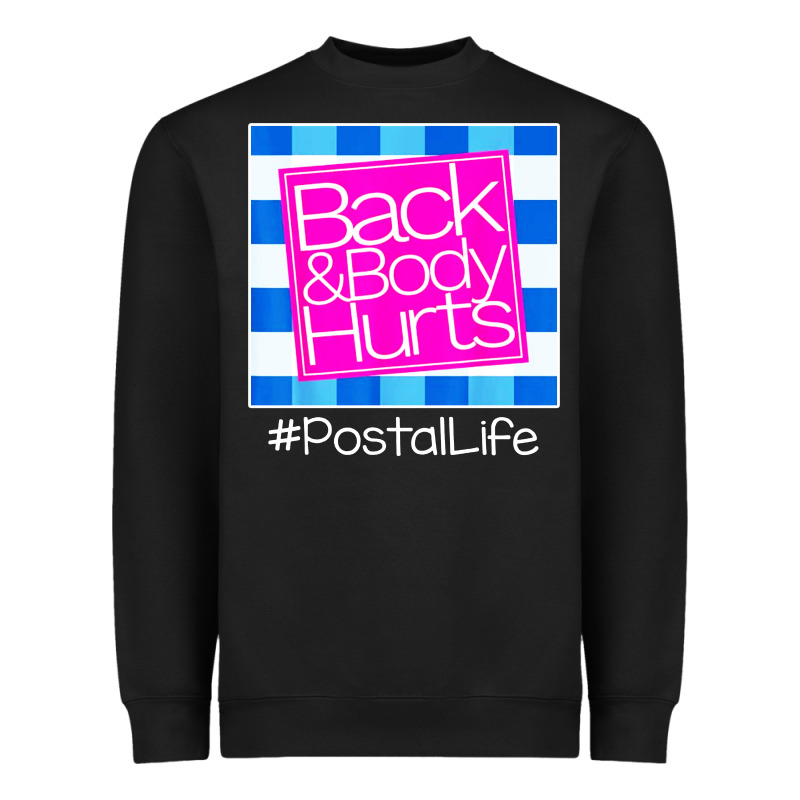Back And Body Hurts Heavyweight Sweatshirt by artisFamous | Teevron