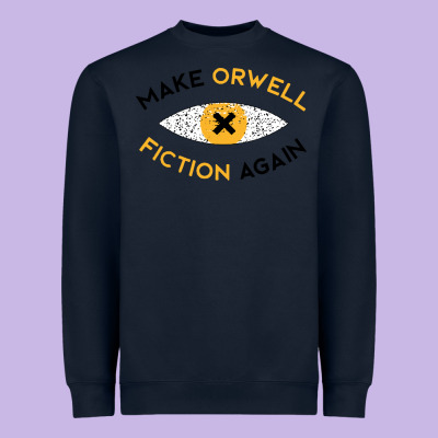 Make Orwell Fiction Again Heavyweight Sweatshirt Designed By Artisfamous