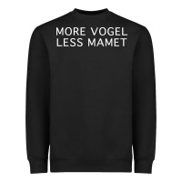 Black more vogel less mamet Heavyweight Sweatshirt - artisFamous