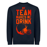 Navy my team makes me drink Heavyweight Sweatshirt - artisFamous