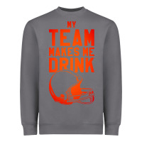 Storm my team makes me drink Heavyweight Sweatshirt - artisFamous