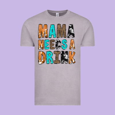 Mama Needs A Drink Vintage Tee Designed By Cowcowdesign