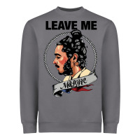 Storm leave me malone merch Heavyweight Sweatshirt - artisFamous