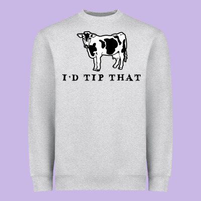 I'd Tip That Funny Cow Tipping Design Heavyweight Sweatshirt Designed By Artisfamous