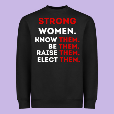 Strong Women Know Them Be Them Heavyweight Sweatshirt Designed By Artisfamous