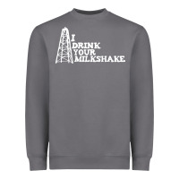 Storm i drink your milkshake Heavyweight Sweatshirt - artisFamous
