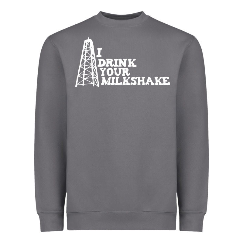 I Drink Your Milkshake Heavyweight Sweatshirt by artisFamous | Teevron