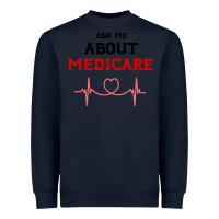Navy ask me about medicare Heavyweight Sweatshirt - artisFamous