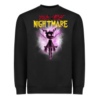 Black Your Worst Nightmare Heavyweight Sweatshirt - artisFamous