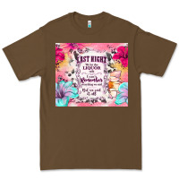Cacao last night we let the liquor talk Premium Tee - TumblerDesignByShophia
