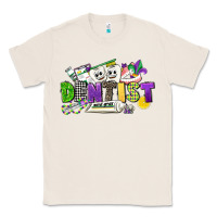 Natural dentist mardi gras Classic Tee - CowGirlArtShop