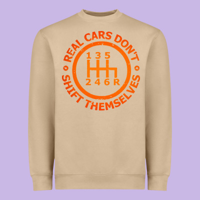 Real Cars Dont Shift Themselves Heavyweight Sweatshirt Designed By Artisfamous