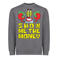 Storm mr krabs show me the money Heavyweight Sweatshirt - artisFamous