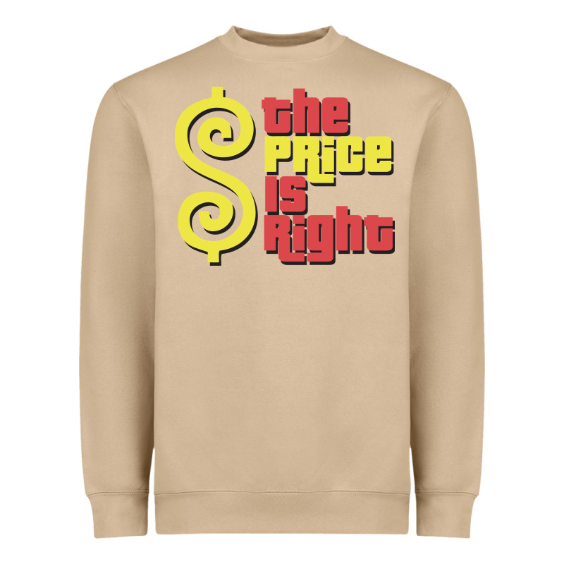 Price Is Right Classic Heavyweight Sweatshirt by artisFamous | Teevron