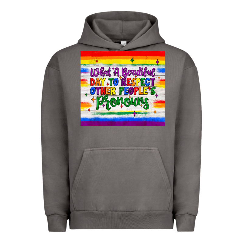 What A Beautiful Day To Respect Other People's Pronouns  Tumbler Urban Hoodie by JahusDesignShop | Teevron