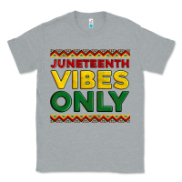 Heather Grey juneteenth vibes only Classic Tee - Artiststas