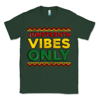 Sports Green juneteenth vibes only Classic Tee - Artiststas