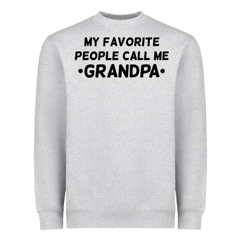 My Favorite People Call Me Grandpa Black Heavyweight Sweatshirt by artisFamous | Teevron