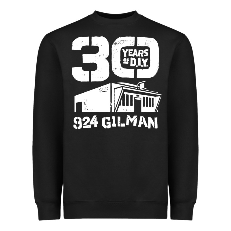 30 Years Of Diy 924 Gilman Streets Heavyweight Sweatshirt by artisFamous | Teevron