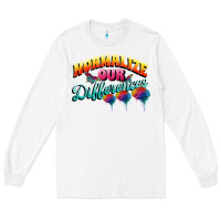 White Normalize our differences Autism Long Sleeve Tee - FaDigitalArtStudio