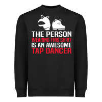 Awesome Tap Dancer Shirt Classic Heavyweight Sweatshirt | Teevron