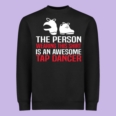 Awesome Tap Dancer Shirt Classic Heavyweight Sweatshirt Designed By Artisfamous