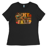 Black why hello there fall Ladies Tee - CowGirlArtShop