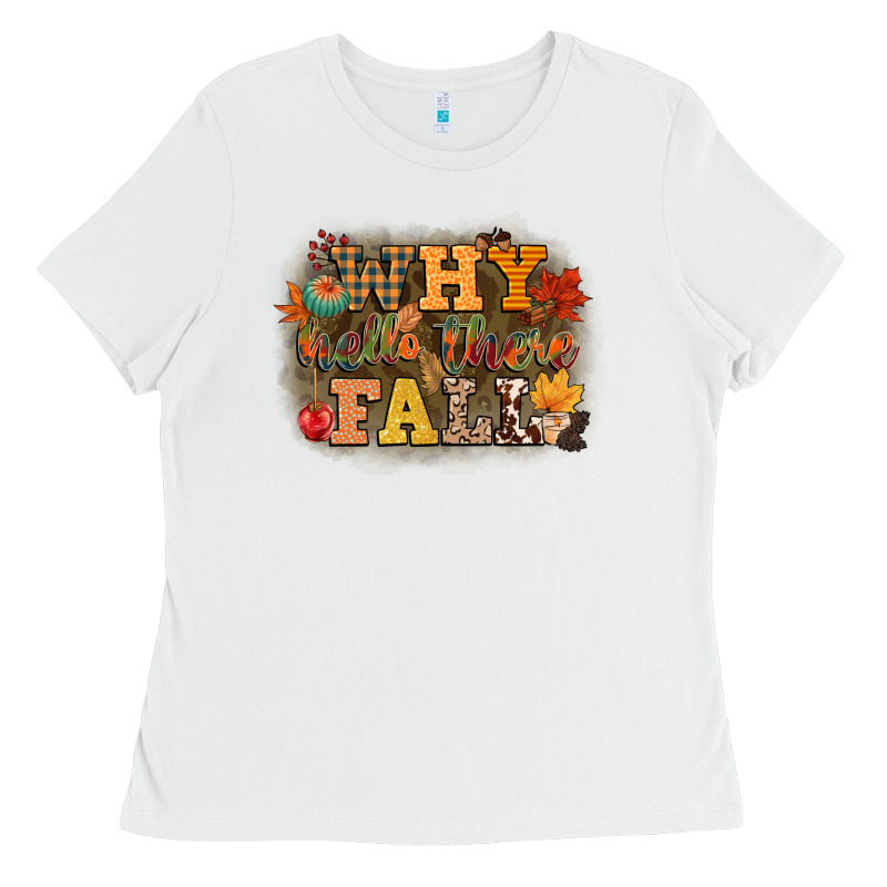 Why Hello There Fall Ladies Tee by CowGirlArtShop | Teevron