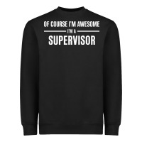 Black i'm awesome i'm a supervisor Heavyweight Sweatshirt - artisFamous