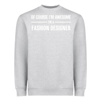 Heather Grey i'm awesome i'm a fashion designer Heavyweight Sweatshirt - artisFamous
