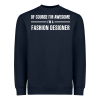 Navy i'm awesome i'm a fashion designer Heavyweight Sweatshirt - artisFamous