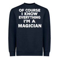 Navy i know everything i'm a magician Heavyweight Sweatshirt - artisFamous