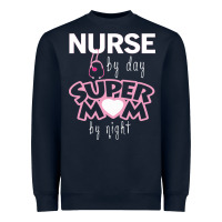 Nurse By Day Super Mom By Night Heavyweight Sweatshirt | Teevron