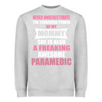 Heather Grey never underestimate mommy paramedic Heavyweight Sweatshirt - artisFamous